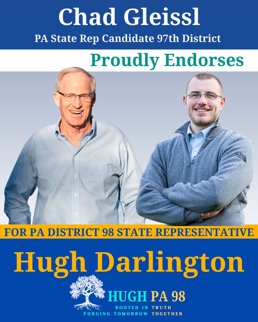 Chad Gleissl, candidate for Pennsylvania State House (97th District) endorses Hugh Darlington